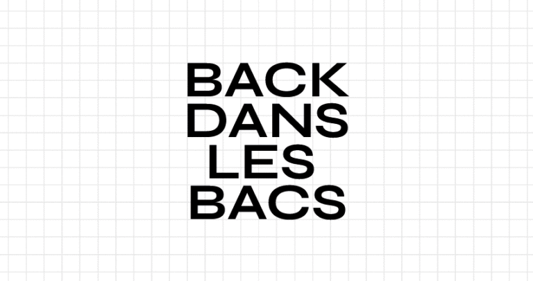Back dans les bacs